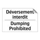 Déversement interdit - Dumping Prohibited