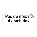 Pas de noix ni d'arachides