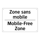 Zone sans mobile - Mobile-Free Zone