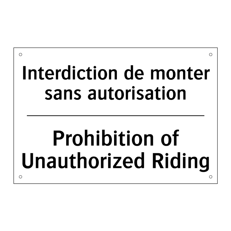 Interdiction de monter sans autorisation /.../ - Prohibition of Unauthorized Riding /.../