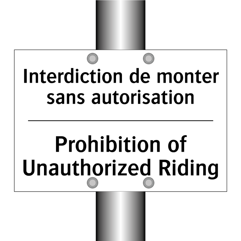 Interdiction de monter sans autorisation /.../ - Prohibition of Unauthorized Riding /.../