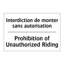 Interdiction de monter sans autorisation /.../ - Prohibition of Unauthorized Riding /.../