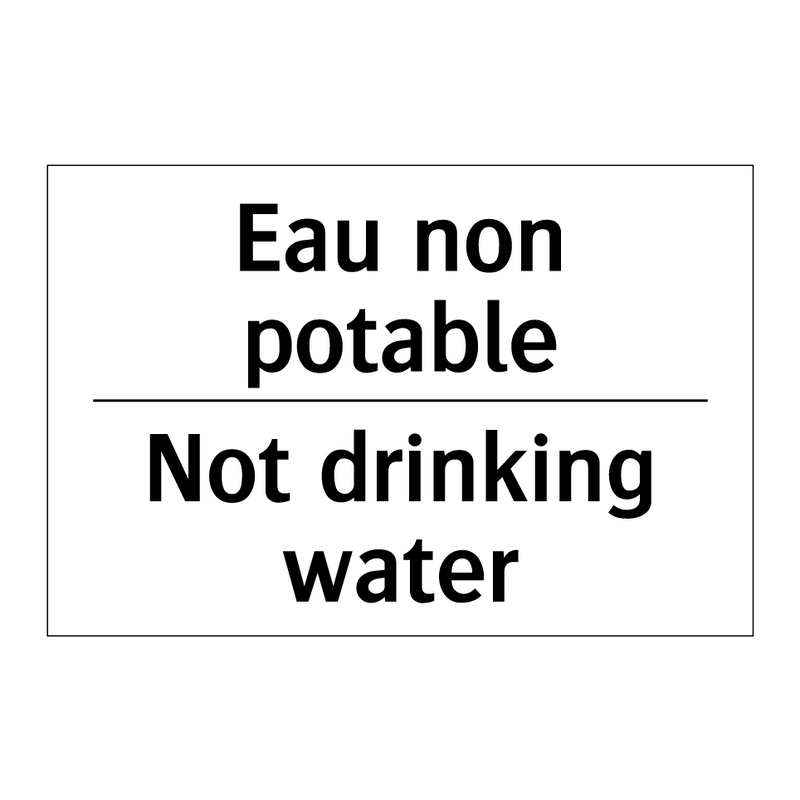 Eau non potable - Not drinking water