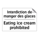 Interdiction de manger des glaces /.../ - Eating ice cream prohibited