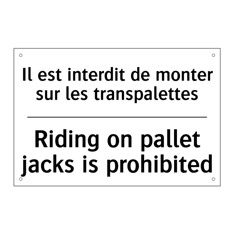 Il est interdit de monter sur  /.../ - Riding on pallet jacks is prohibited /.../