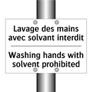 Lavage des mains avec solvant  /.../ - Washing hands with solvent prohibited /.../