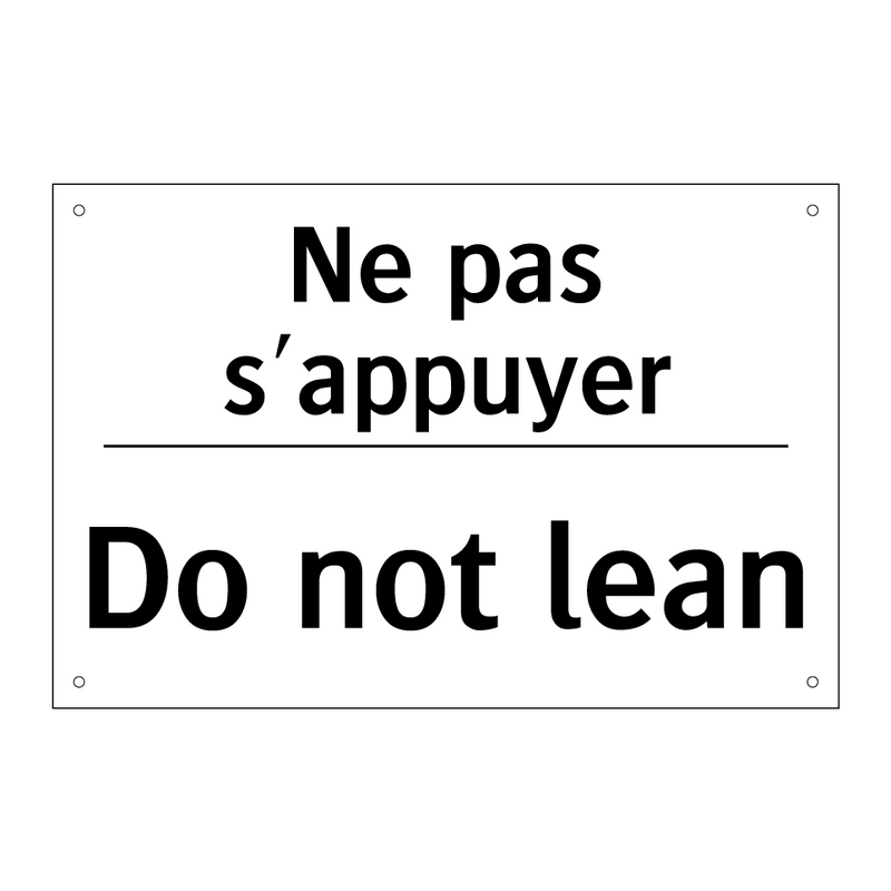 Ne pas s'appuyer - Do not lean