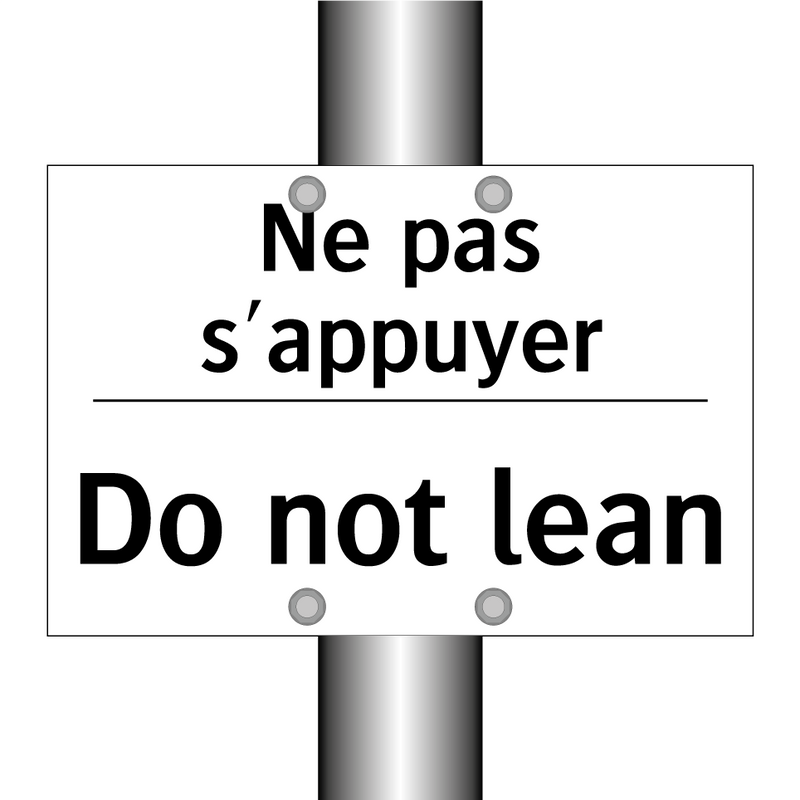 Ne pas s'appuyer - Do not lean