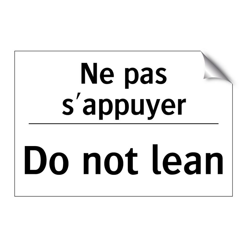 Ne pas s'appuyer - Do not lean