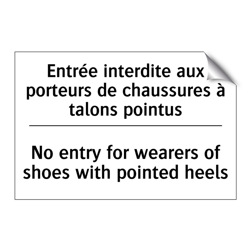 Entrée interdite aux porteurs  /.../ - No entry for wearers of shoes  /.../