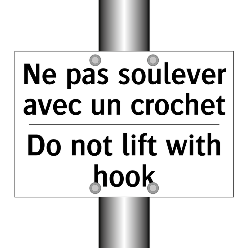 Ne pas soulever avec un crochet /.../ - Do not lift with hook