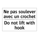 Ne pas soulever avec un crochet /.../ - Do not lift with hook