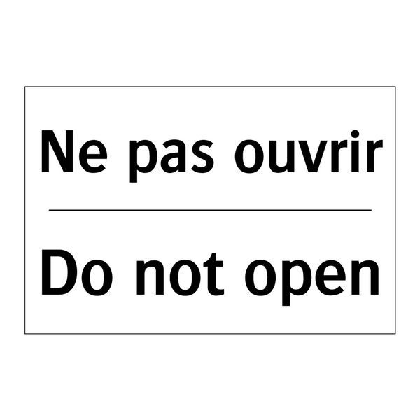 Ne pas ouvrir - Do not open