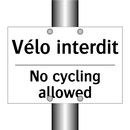 Vélo interdit - No cycling allowed