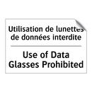 Utilisation de lunettes de données  /.../ - Use of Data Glasses Prohibited