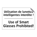 Utilisation de lunettes intelligentes  /.../ - Use of Smart Glasses Prohibited! /.../