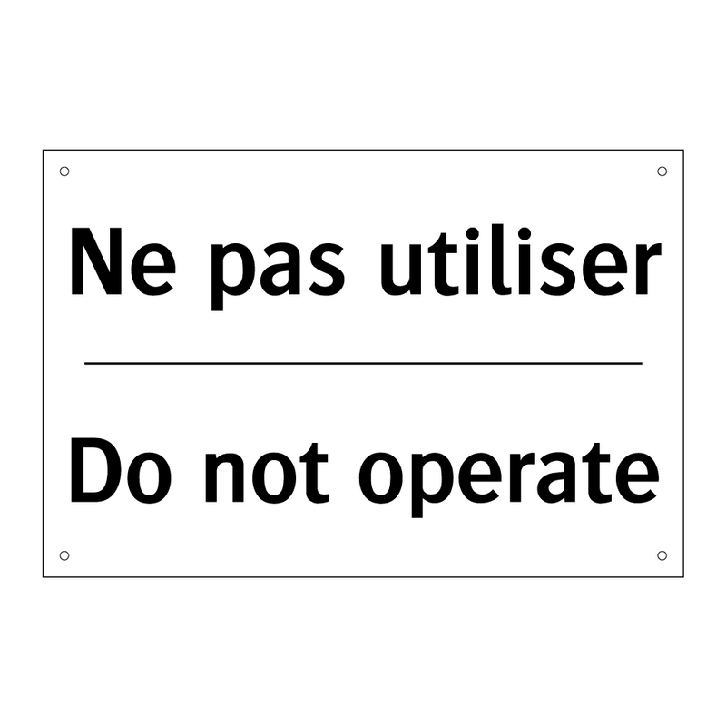 Ne pas utiliser - Do not operate