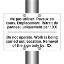 Ne pas utiliser. Travaux en cours.  /.../ - Do not operate. Work is being  /.../