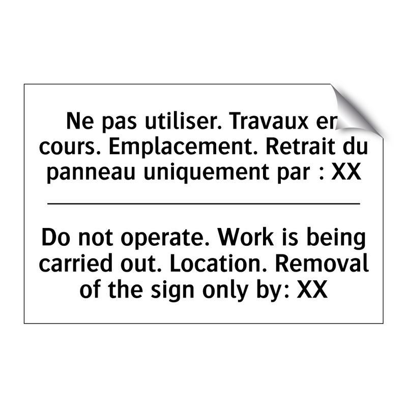 Ne pas utiliser. Travaux en cours.  /.../ - Do not operate. Work is being  /.../