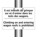 Il est interdit de grimper sur  /.../ - Climbing on and entering wagon  /.../