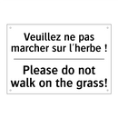 Veuillez ne pas marcher sur l'herbe  /.../ - Please do not walk on the grass! /.../