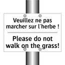 Veuillez ne pas marcher sur l'herbe  /.../ - Please do not walk on the grass! /.../