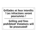 Grillades et feux interdits !  /.../ - Grilling and fires prohibited!  /.../