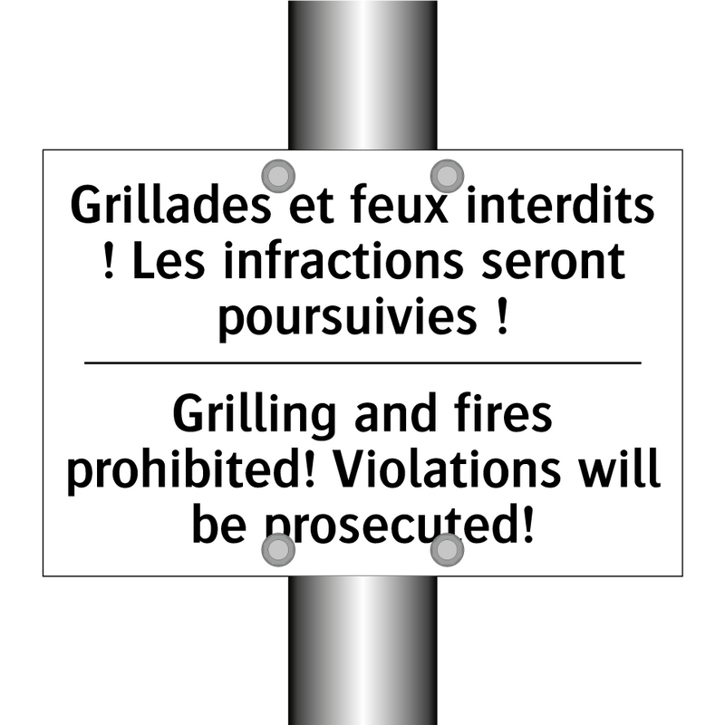 Grillades et feux interdits !  /.../ - Grilling and fires prohibited!  /.../