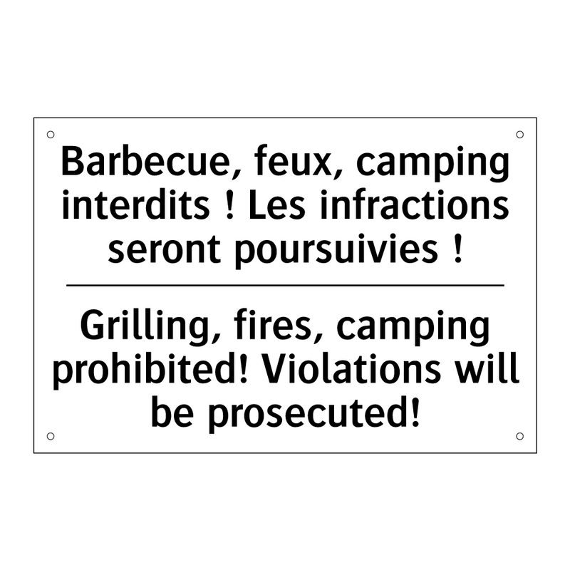 Barbecue, feux, camping interdits  /.../ - Grilling, fires, camping prohibited!  /.../