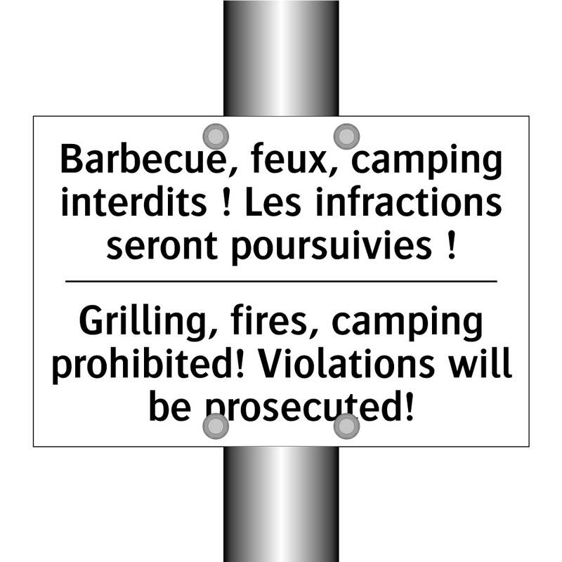 Barbecue, feux, camping interdits  /.../ - Grilling, fires, camping prohibited!  /.../