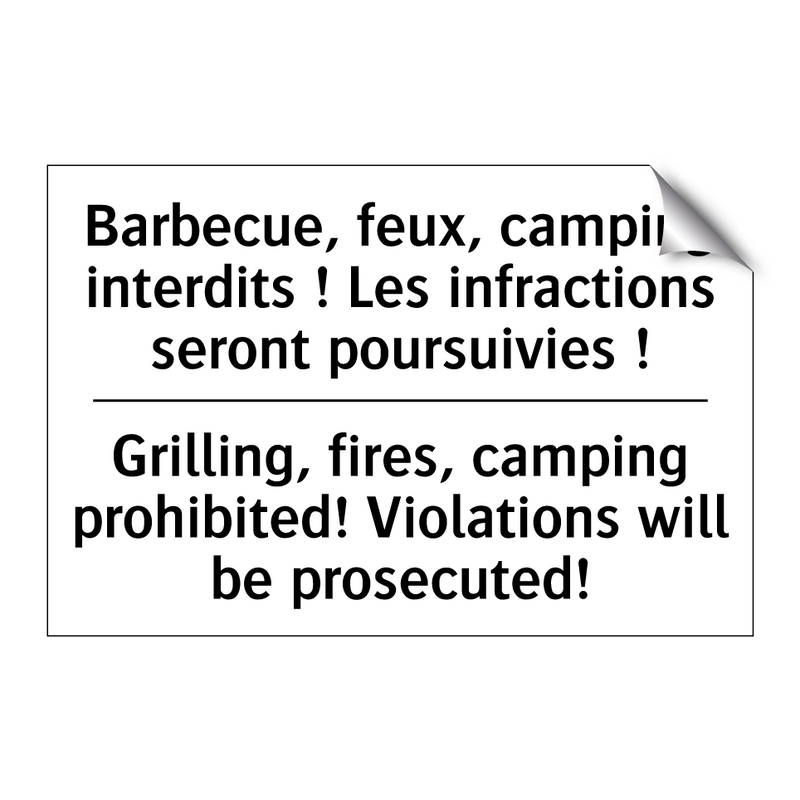 Barbecue, feux, camping interdits  /.../ - Grilling, fires, camping prohibited!  /.../