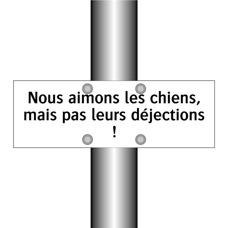Nous aimons les chiens, mais pas leurs déjections !