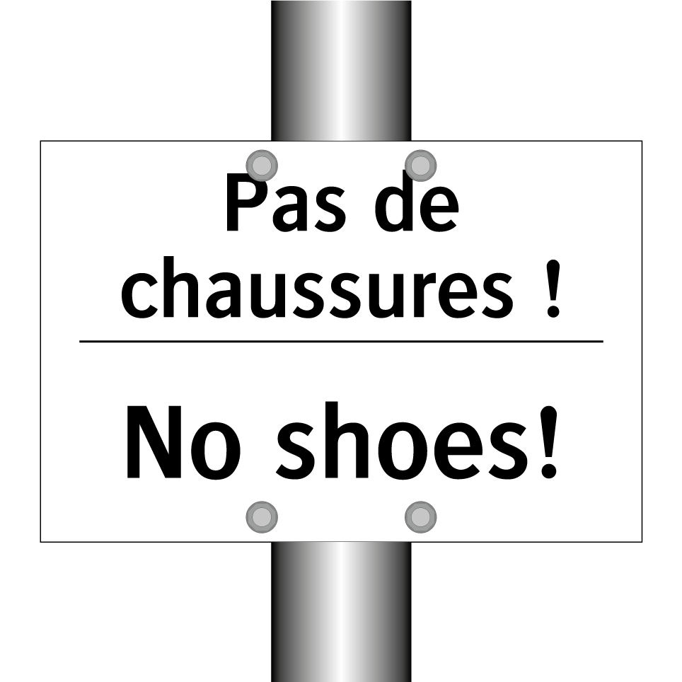 Pas de chaussures ! - No shoes!