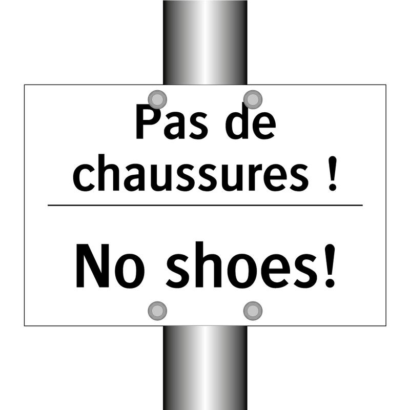 Pas de chaussures ! - No shoes!