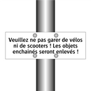 Veuillez ne pas garer de vélos ni de scooters ! Les objets enchaînés seront enlevés !