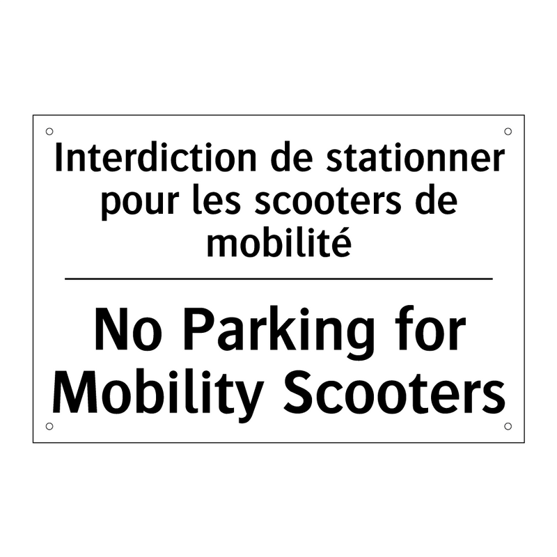 Interdiction de stationner pour  /.../ - No Parking for Mobility Scooters /.../