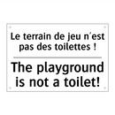 Le terrain de jeu n'est pas des  /.../ - The playground is not a toilet! /.../
