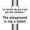 Le terrain de jeu n'est pas des  /.../ - The playground is not a toilet! /.../