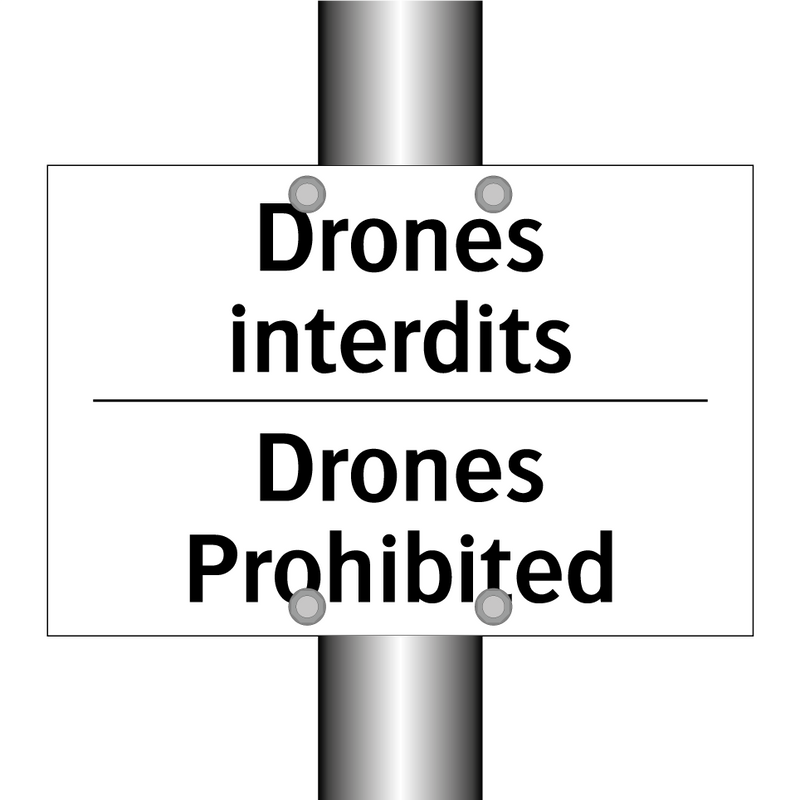 Drones interdits - Drones Prohibited