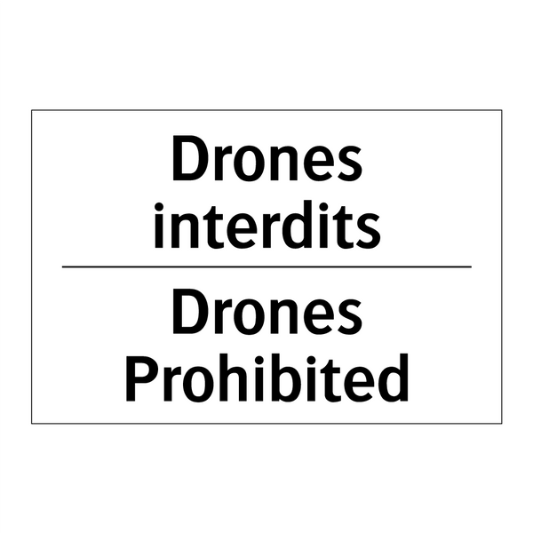 Drones interdits - Drones Prohibited