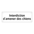 Interdiction d'amener des chiens