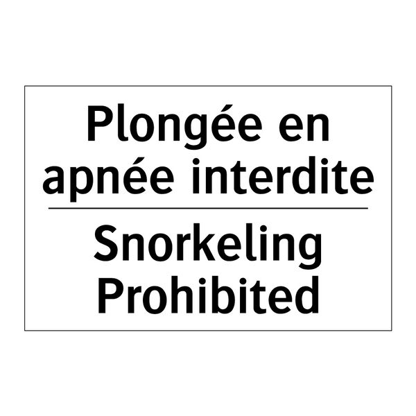Plongée en apnée interdite - Snorkeling Prohibited