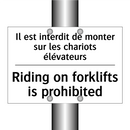 Il est interdit de monter sur  /.../ - Riding on forklifts is prohibited /.../