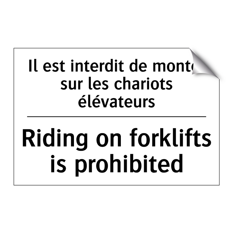 Il est interdit de monter sur  /.../ - Riding on forklifts is prohibited /.../