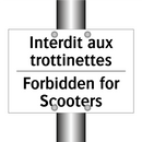 Interdit aux trottinettes - Forbidden for Scooters