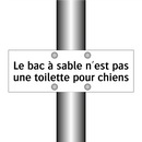 Le bac à sable n'est pas une toilette pour chiens