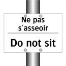 Ne pas s'asseoir - Do not sit