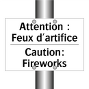 Attention : Feux d'artifice - Caution: Fireworks