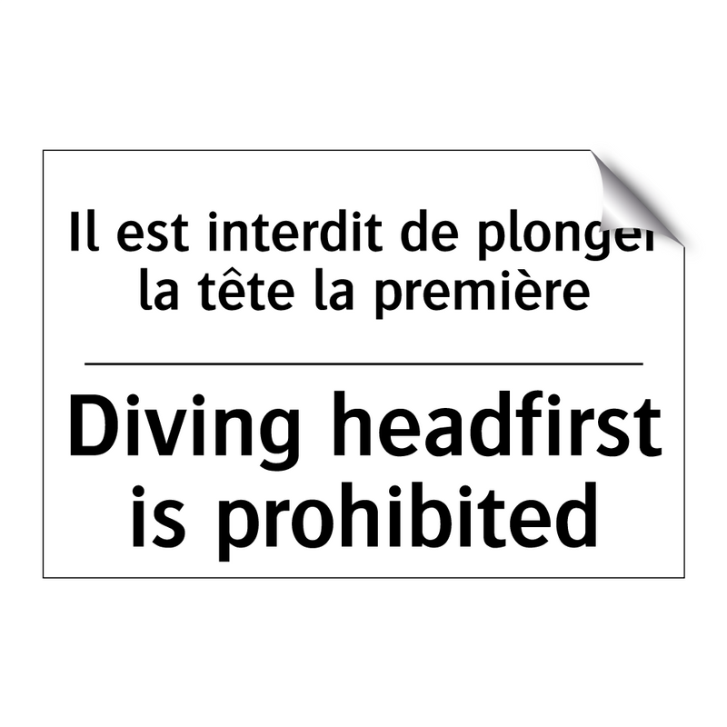 Il est interdit de plonger la  /.../ - Diving headfirst is prohibited