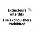 Extincteurs interdits - Fire Extinguishers Prohibited